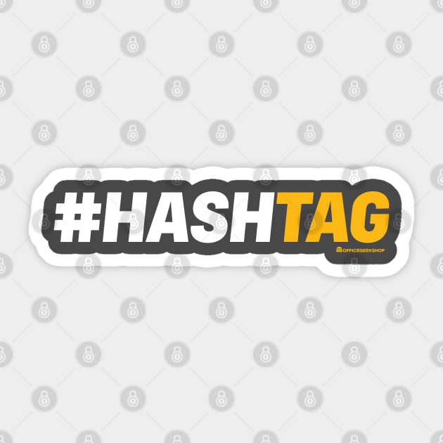 HASHTAG Sticker by officegeekshop